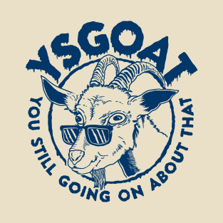 YSGOAT Light Colored Tee T-Shirt