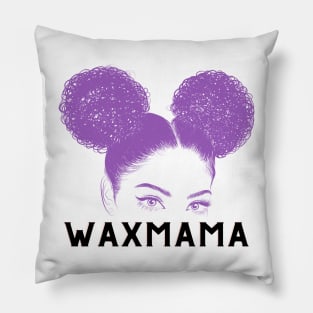 wax mama Pillow