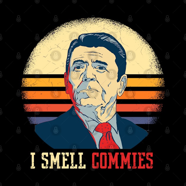 I smell Commies - Ronald Reagan by JayD World