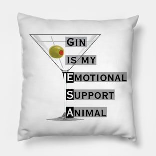 Emotional Support Animal-Gin Pillow