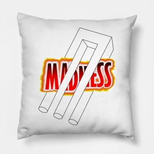 Madness Pillow