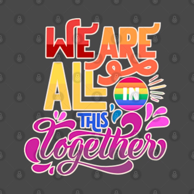 We Are All In This Together by LouMax