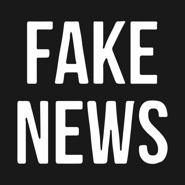 Fake News by Red Wolf Rustics And Outfitters