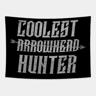 Coolest Arrowhead Hunter Tapestry