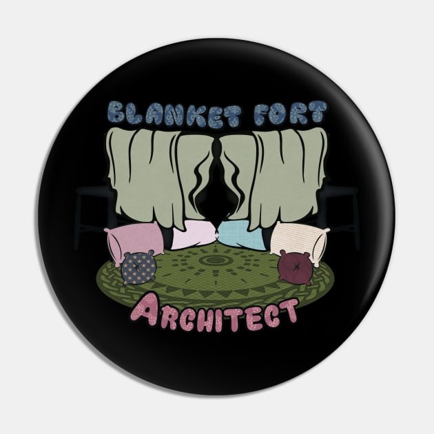 Blanket fort Architect Pin by KennefRiggles