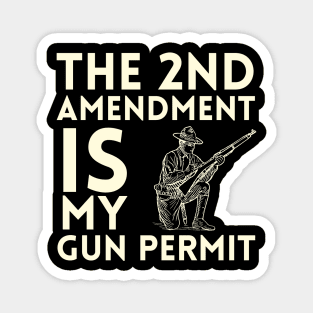 Second Amendment Magnet