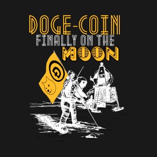 Dogecoin Finally On The Moon T-Shirt