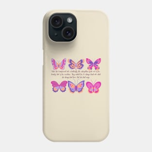 Aesthetic butterfly quote Phone Case