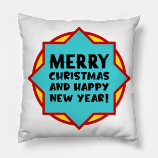 Merry Christmas and Happy New Year Pillow