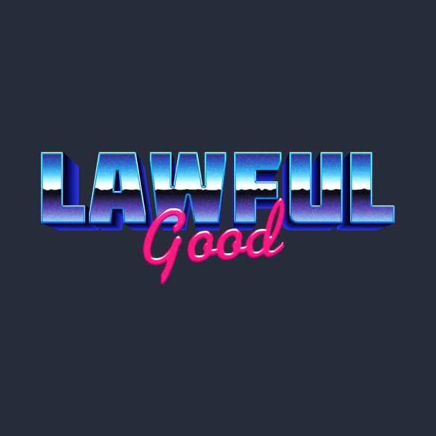 Lawful Good 80s Vibes by DigitalCleo