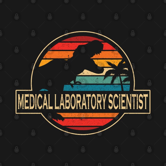 Medical Laboratory Scientist Dinosaur by SusanFields