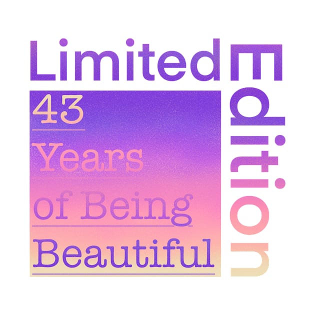 43 Year Old Gift Gradient Limited Edition 43th Retro Birthday by Designora