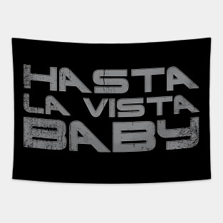 Hasta la Vista Tapestry