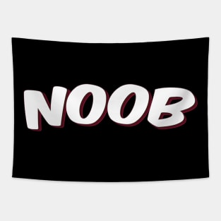 Noob Means Newbie Tapestry