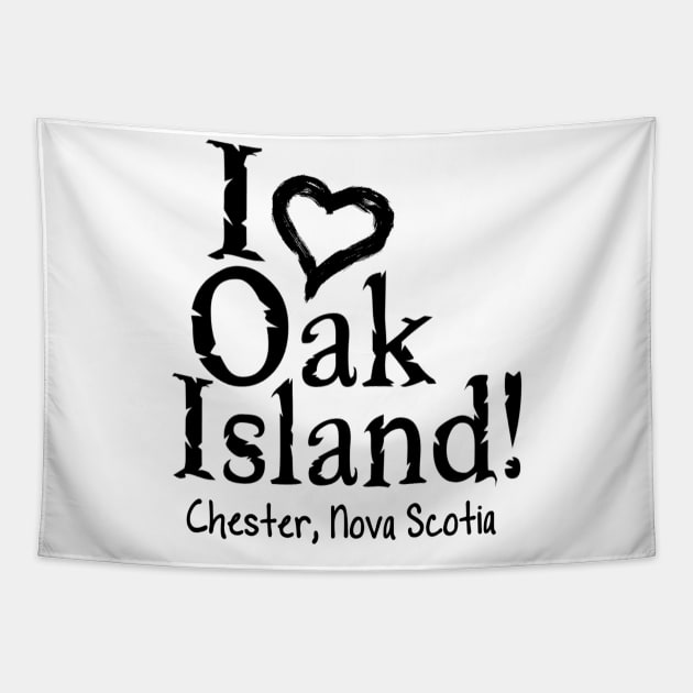 I Love Oak Island Tapestry by TJWArtisticCreations