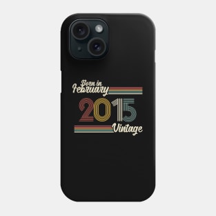 Vintage Born in February 2015 Phone Case