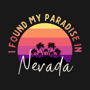 Nevada Is Paradise T-Shirt