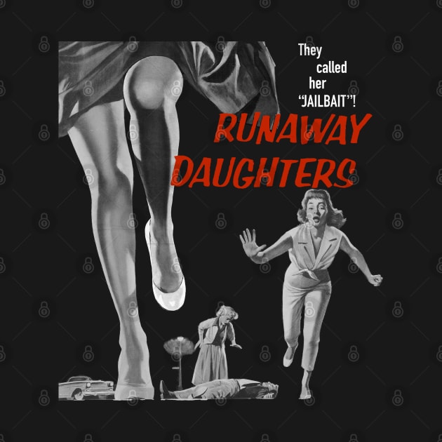 Runaway Daughters by Pop Culture Entertainment