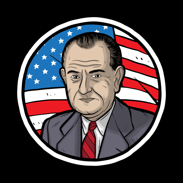 Lyndon B. Johnson by Baddest Shirt Co.