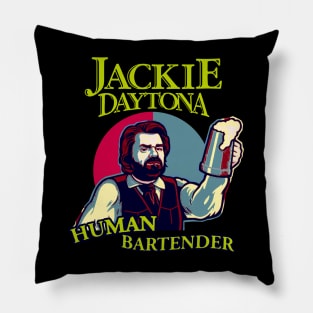 Jackie Daytona Human Bartender Pillow