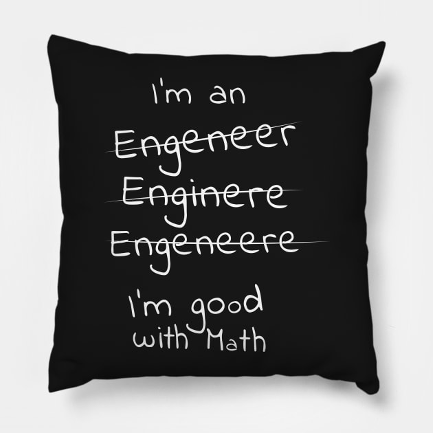 Mechanical Engineer Funny T-Shirt Pillow by NerdShizzle