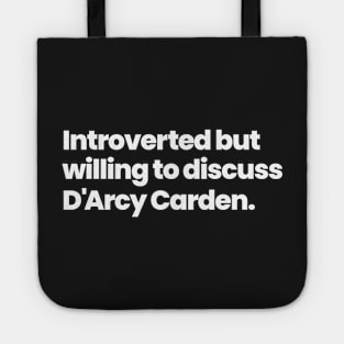 Introverted but willing to discuss D'Arcy Carden - Gretta Gill ALOTO Tote