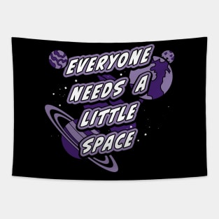 Everyone needs a little space (v2) Tapestry