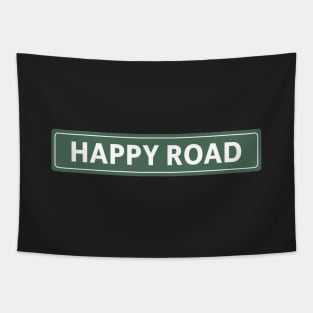 Happy Road Street Sign Tapestry