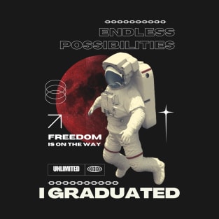 I Graduated Astronaut T-Shirt