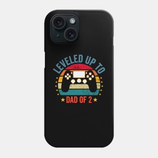 leveled up to dad of 2 video gamers funny gaming Dad of 2 Phone Case