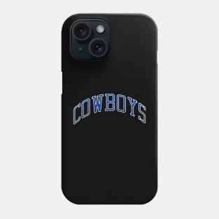 Cowboys Phone Case