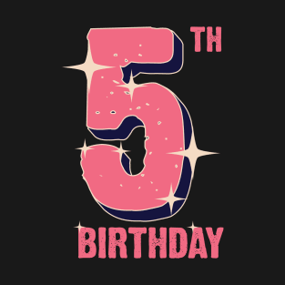 5th birthday for girls T-Shirt