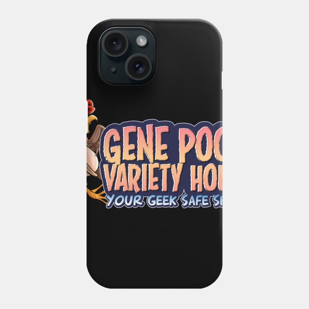 Gene Pool Variety Hour Logo Phone Case by Gene Pool Variety Hour
