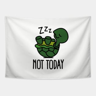 Not today - cute sleeping lazy turtle baby Tapestry