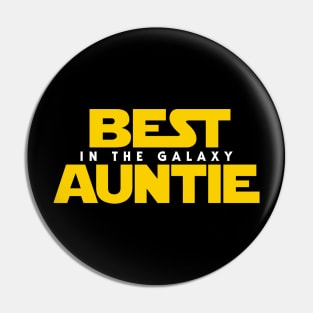 Best Auntie in the Galaxy Pin