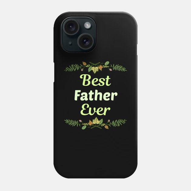 Family Leaf Father Phone Case by blakelan128