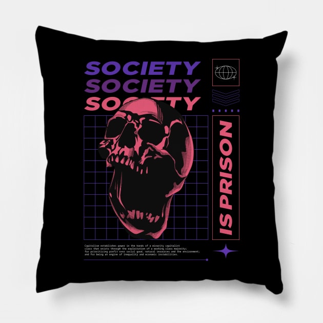 Anti Society Is Prison Rebel Anarchist Skull Urban wear Pillow by Tip Top Tee's