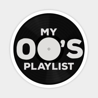 My 00's Playlist Magnet