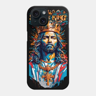 Jesus Is King Phone Case