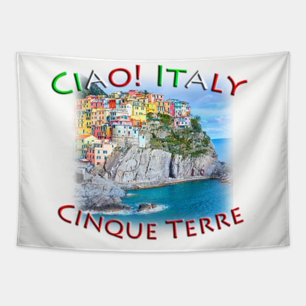 Ciao! Italy Cinque Terre Manarola Tapestry by TouristMerch