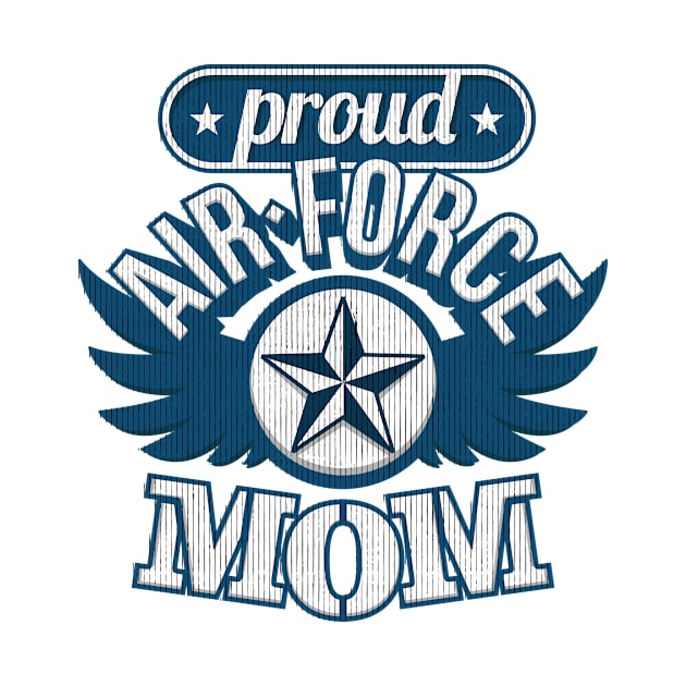 Proud Air-Force Mom by teevisionshop