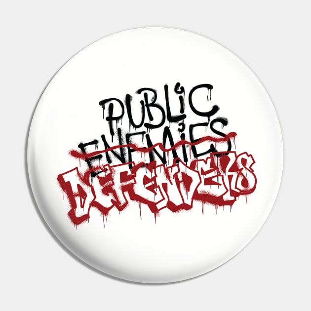 Public Defenders Pin by BrayInk