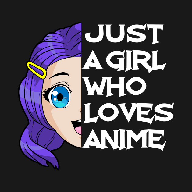 Just A Girl Who Loves Anime by bigD