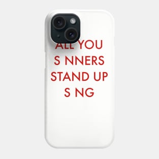 S!NNERS [RED] Phone Case