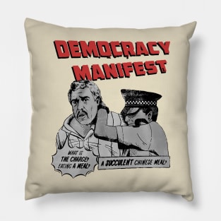 Democracy Manifest Pillow