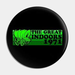 The Great Indoors 1971 Pin