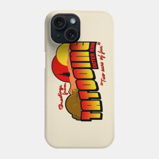 Greetings from Tatooine Phone Case