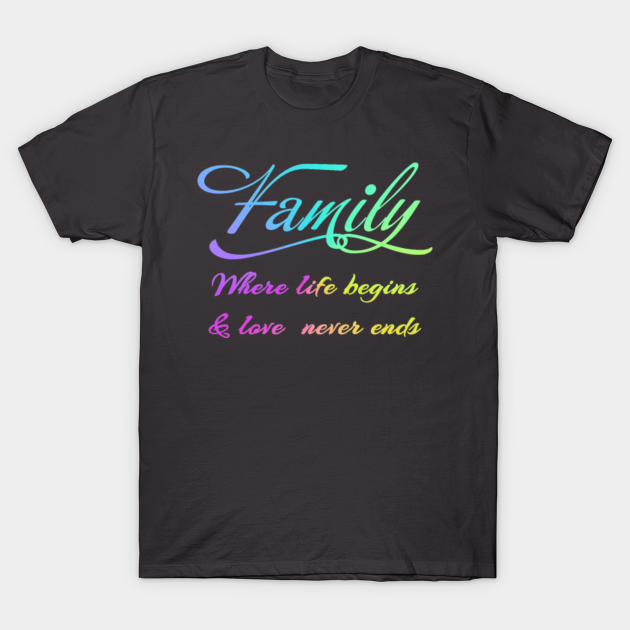 Family - Family - T-Shirt