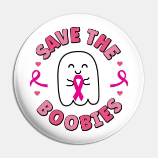 Save The Boobies Pin