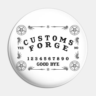 CustomsForge Ouija Board Pin